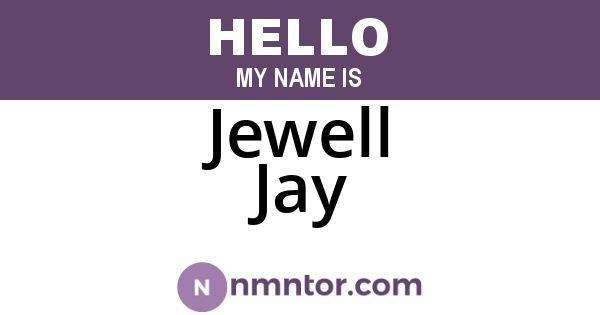 Jewell Jay