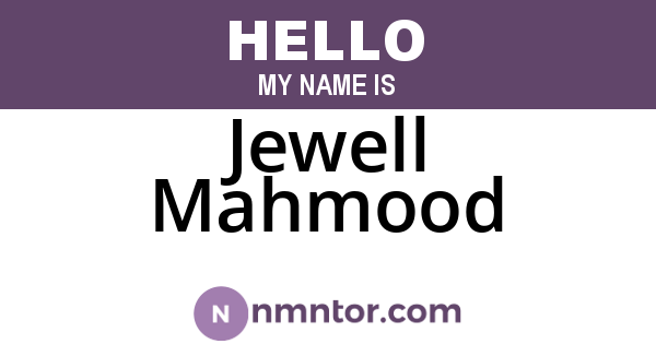 Jewell Mahmood