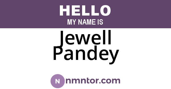 Jewell Pandey