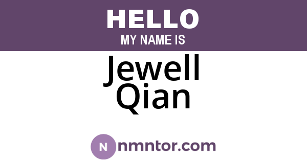 Jewell Qian