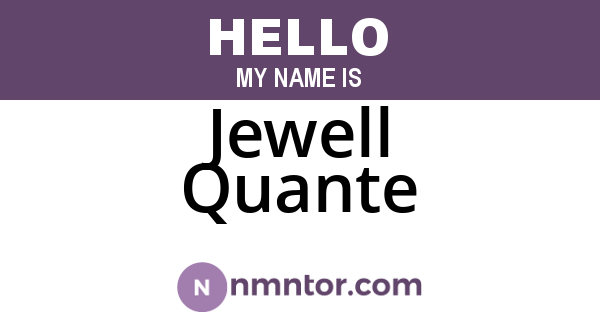 Jewell Quante