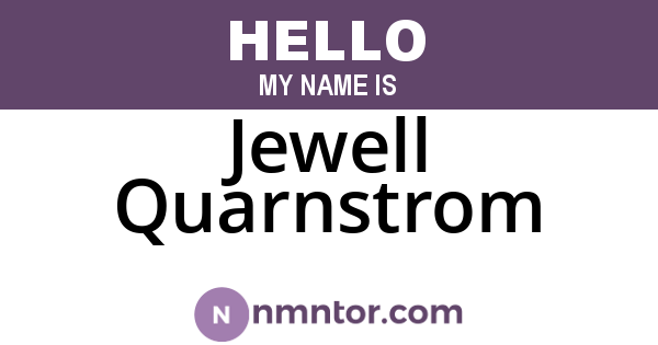 Jewell Quarnstrom