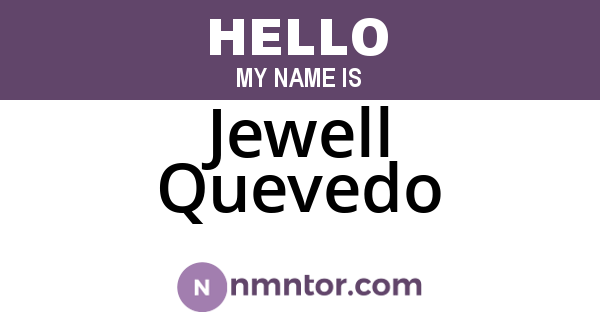 Jewell Quevedo
