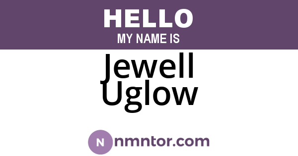 Jewell Uglow