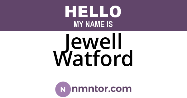 Jewell Watford