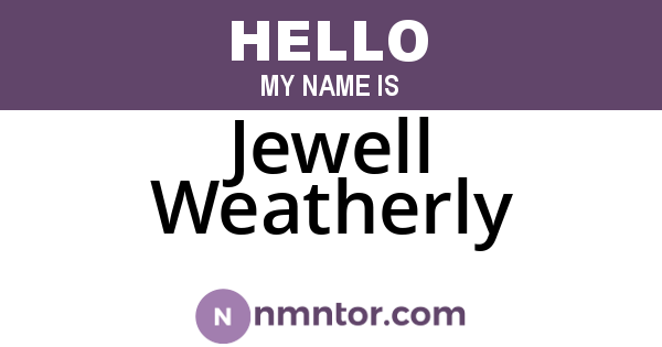 Jewell Weatherly