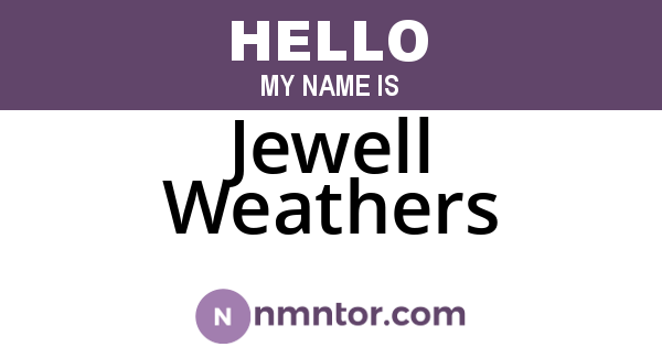 Jewell Weathers