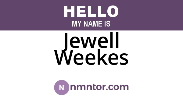 Jewell Weekes