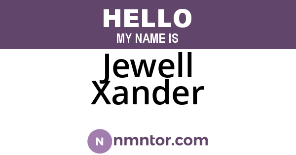 Jewell Xander