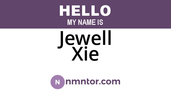Jewell Xie