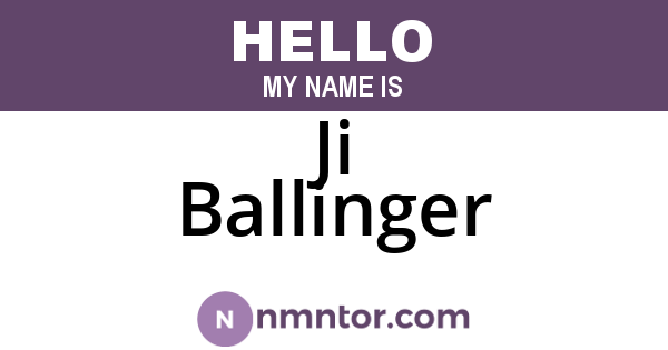 Ji Ballinger