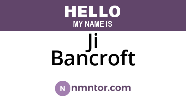 Ji Bancroft