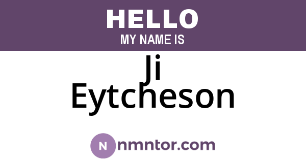 Ji Eytcheson