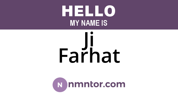 Ji Farhat
