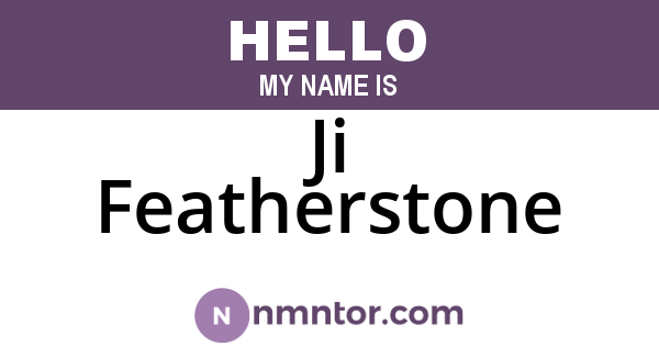 Ji Featherstone