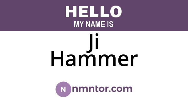 Ji Hammer