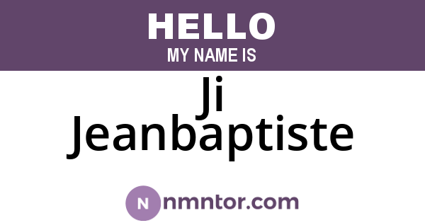 Ji Jeanbaptiste