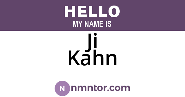Ji Kahn