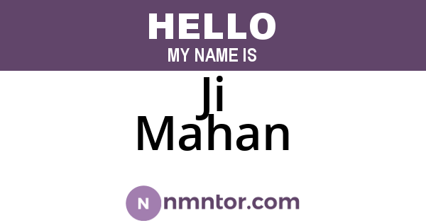 Ji Mahan