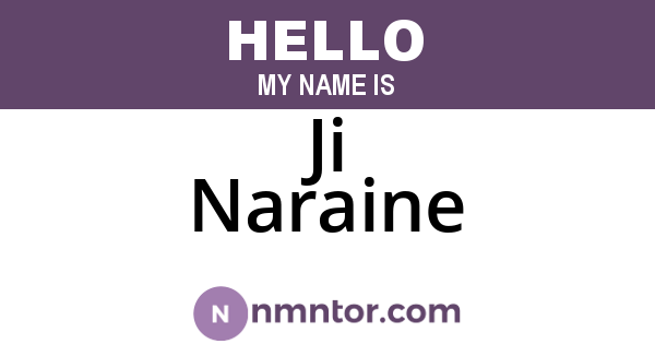 Ji Naraine