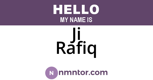 Ji Rafiq