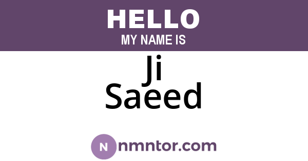Ji Saeed