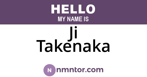 Ji Takenaka