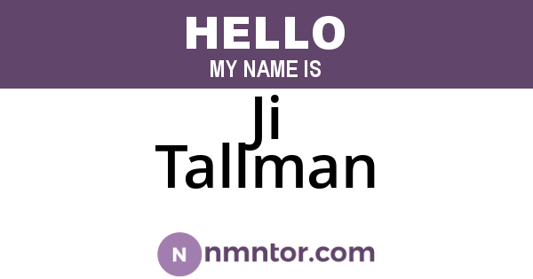 Ji Tallman