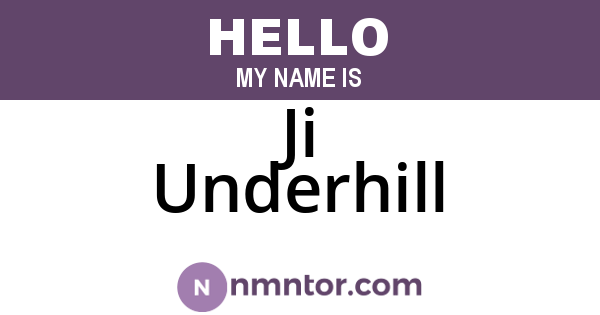 Ji Underhill