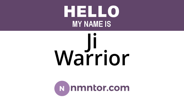 Ji Warrior