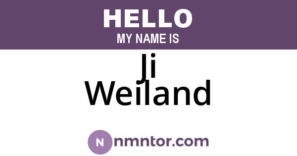 Ji Weiland
