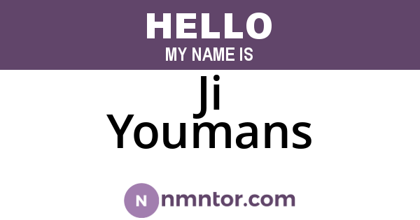 Ji Youmans