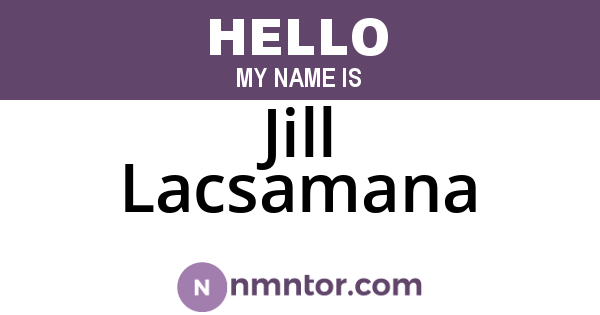 Jill Lacsamana