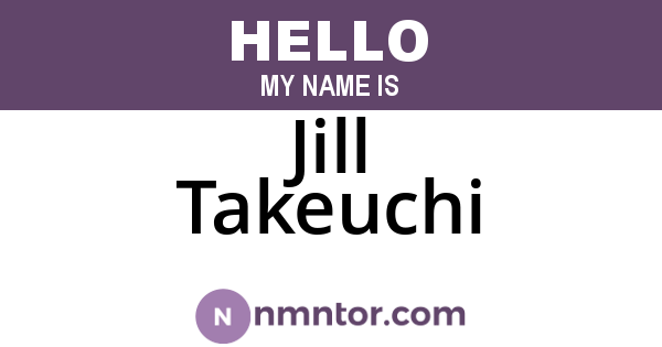 Jill Takeuchi