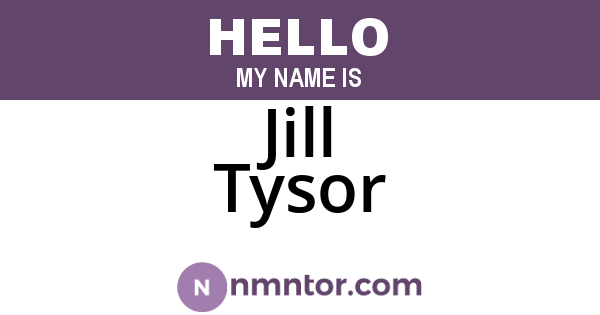Jill Tysor