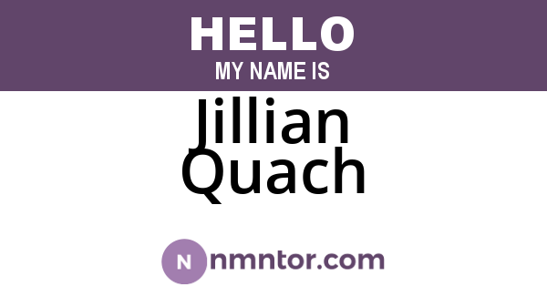Jillian Quach
