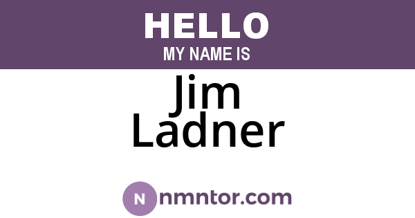 Jim Ladner