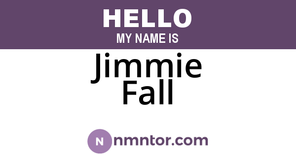Jimmie Fall