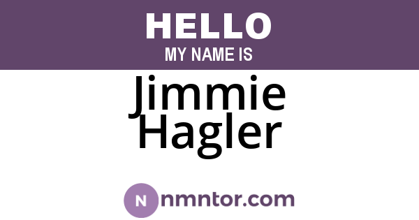 Jimmie Hagler