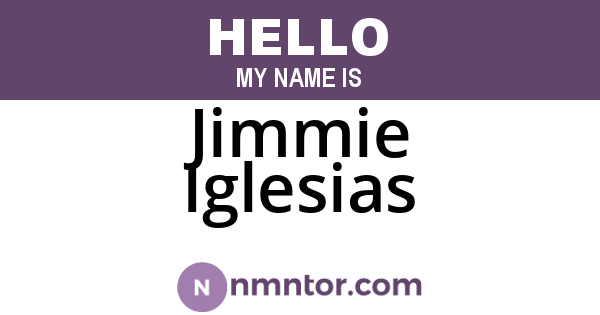 Jimmie Iglesias
