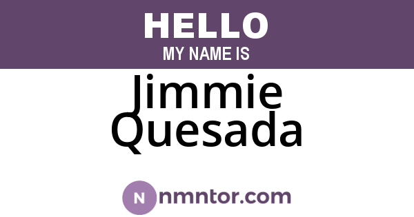 Jimmie Quesada