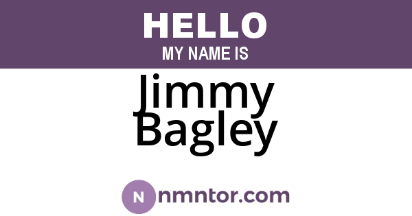 Jimmy Bagley