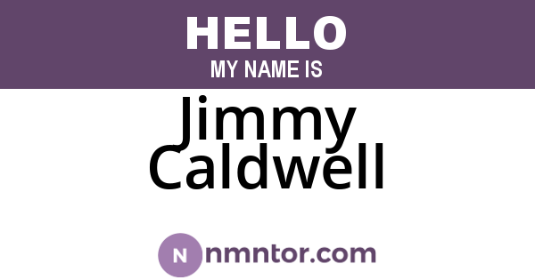 Jimmy Caldwell