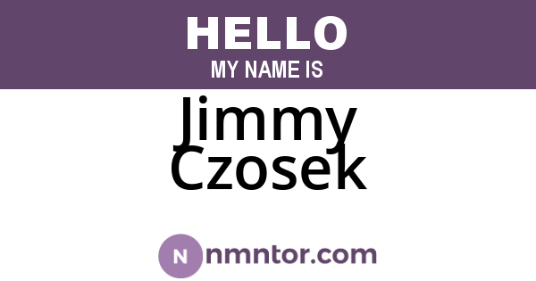 Jimmy Czosek