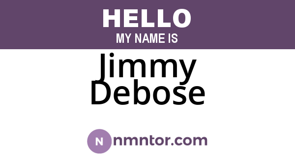 Jimmy Debose