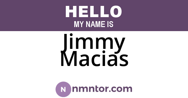 Jimmy Macias