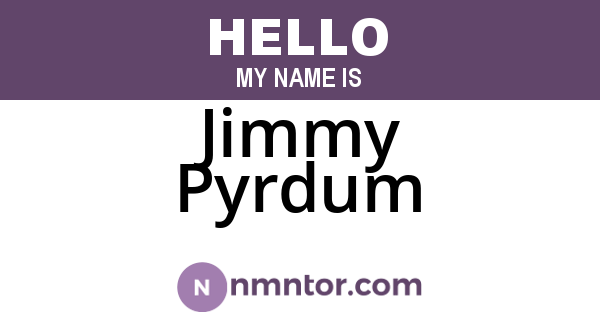 Jimmy Pyrdum
