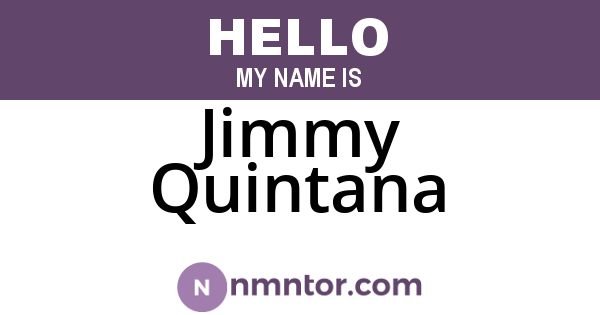 Jimmy Quintana