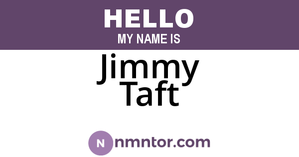 Jimmy Taft