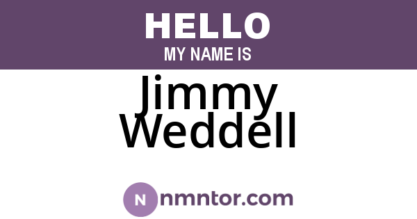 Jimmy Weddell